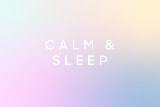 Calm & Sleep