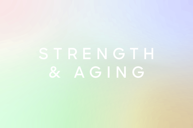 Strength & Healthy Aging